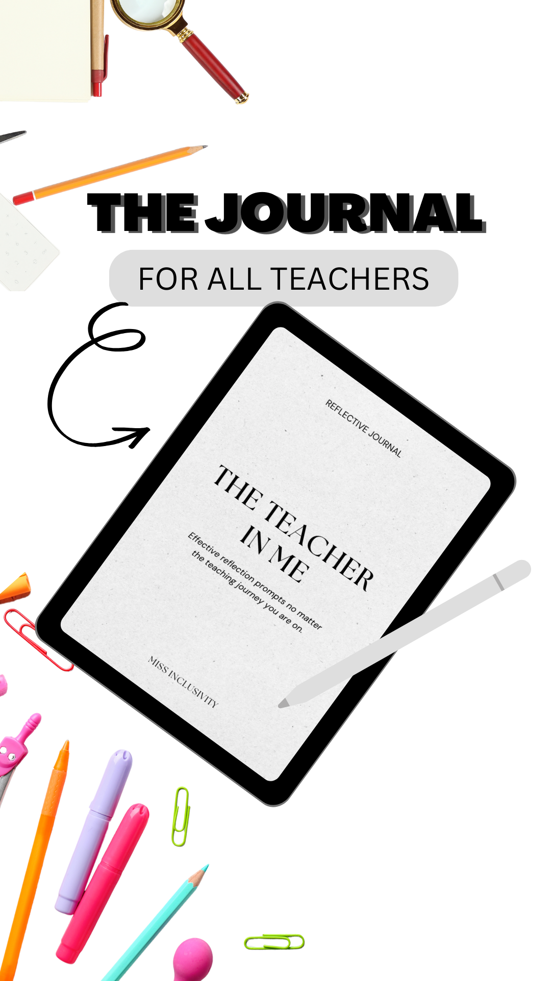 The Teacher In Me Reflection Journal